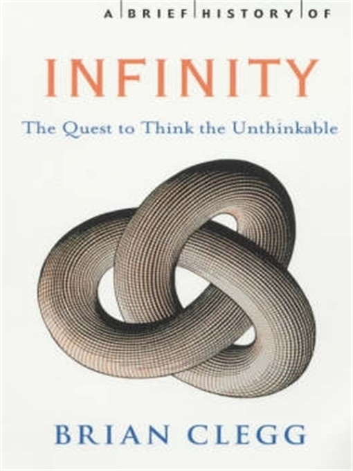 Title details for A Brief History of Infinity by Brian Clegg - Available